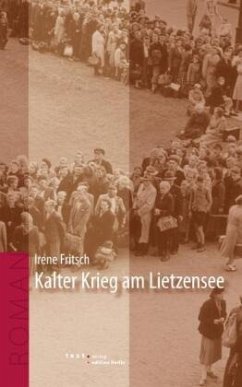 Kalter Krieg am Lietzensee - Fritsch, Irene