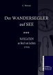 Der Wandersegler auf See - Bild 1