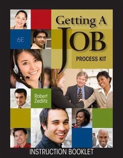 Getting a Job Process Kit (with Resume Generator CD-Rom) [With Resume Generator and Employment Portfolio and Activity Worksheets and Plastic Resume Co - Zedlitz, Robert H.