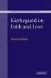 Kierkegaard on Faith and Love - Bild 1