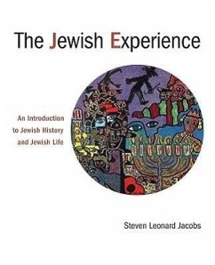 The Jewish Experience - Jacobs, Steven Leonard