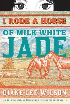 I Rode a Horse of Milk White Jade - Wilson, Diane
