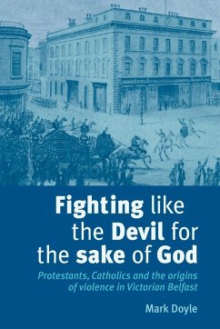 Fighting like the Devil for the sake of God - Doyle, Mark
