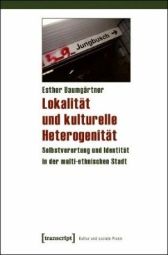 Lokalität und kulturelle Heterogenität - Baumgärtner, Esther