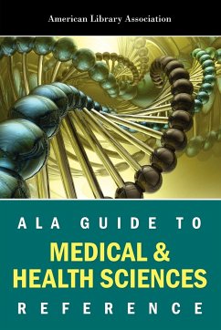 ALA Guide To Medical & Health Science - American Library Association