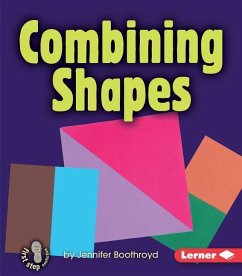 Combining Shapes - Boothroyd, Jennifer