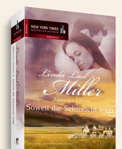 Cover Soweit die Sehnsucht trägt / Montana Creeds Bd.2