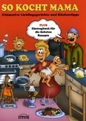So kocht Mama
