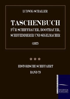 Cover Taschenbuch für Schiffbauer, Bootbauer, Schiffzimmerer und Segelmacher