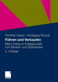 Führen und Verkaufen - Geyer, Guenther;Ronzal, Wolfgang