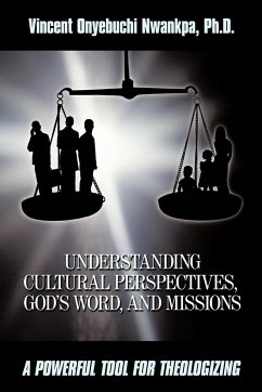 Understanding Cultural Perspectives, God's Word, and Missions