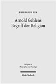 Arnold Gehlens Begriff der Religion