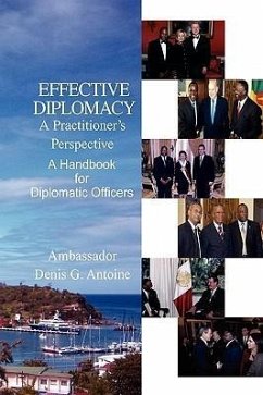 Effective Diplomacy - Antoine, Ambassador Denis G.