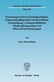 Vertretungsverbot bei Insichgeschäften, Ergänzungspflegschaft und gerichtliche Genehmigung: rechtsgeschäftlicher Minderj