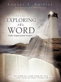 Exploring the Word: Volume I