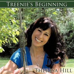 Treenie's Beginning - Hill, Theresa