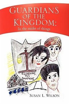 Guardians of the Kingdom - Wilson, Susan L.