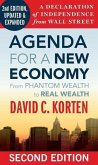 Agenda for a New Economy: From Phantom Wealth to Real Wealth