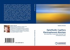 Optofluidic Capillary Electrophoresis Biochips - Wronski, Matthew