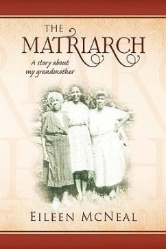 THE MATRIARCH - Mcneal, Eileen