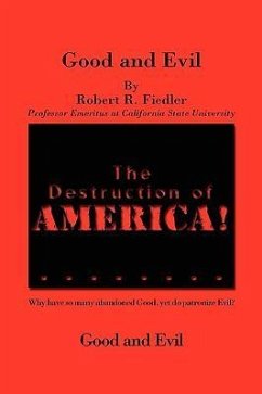 The Destruction of America - Fiedler, Robert R.