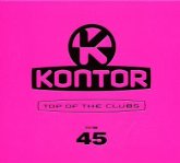 Kontor Top Of The Clubs Vol.45