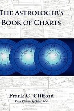 The Astrologer's Book of Charts (Hardback) - Clifford, Frank C