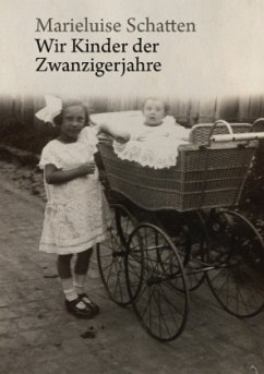 Wir Kinder der Zwanzigerjahre - Schatten, Marieluise