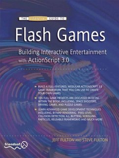 The Essential Guide to Flash Games - Fulton, Jeff;Fulton, Steve