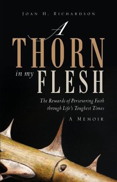 A Thorn in my Flesh - Richardson, Joan H.