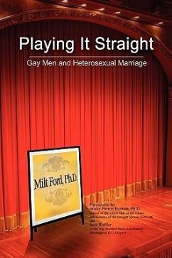 Playing It Straight - Ford, Milton E. Ph. D.