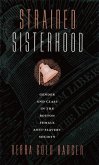 Strained Sisterhood Strained Sisterhood