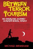 Between Terror and Tourism