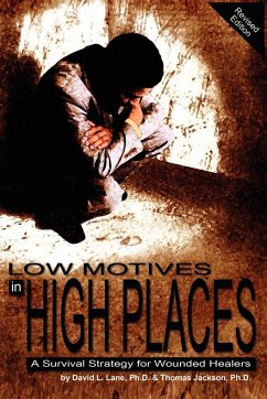 Low Motives in High Places - Lane, David L.; Jackson, Thomas