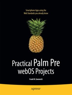 Practical Palm Pre webOS Projects - Zammetti, Frank