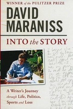 Into the Story - Maraniss, David