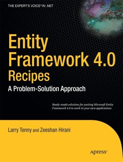 Entity Framework 4.0 Recipes - Tenny, Larry;Hirani, Zeeshan