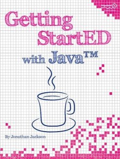 Getting Started with Java(tm) - Jackson, Jonathan; Jackson, Doug
