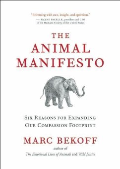 The Animal Manifesto - Bekoff, Marc