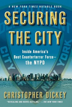 Securing the City - Dickey, Christopher