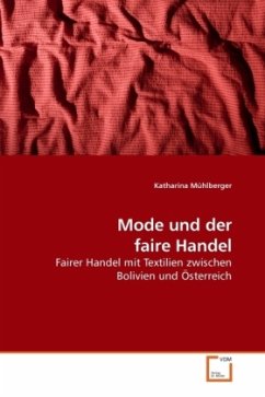 Mode und der faire Handel - Mühlberger, Katharina