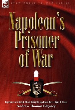 Napoleon's Prisoner of War - Blayney, Andrew Thomas