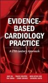 Evidence-Based Cardiology Practice