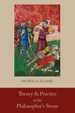 Nicholas Flamel And the Philosopher's Stone - Flamel, Nicholas