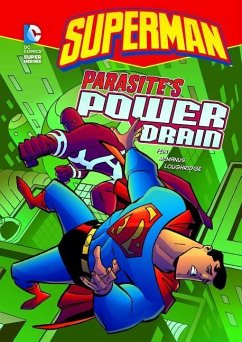 Superman: Parasite's Power Drain - Fein, Eric