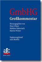 GmbHG - Gesetz betreffend die Gesellschaften mit beschränkter Haftung - Ulmer, Peter / Habersack, Mathias / Winter, Martin (Hrsg.)