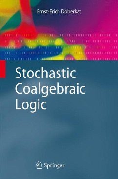 Stochastic Coalgebraic Logic - Doberkat, Ernst-Erich