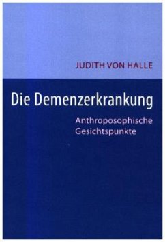 Die Demenz-Erkrankung - Halle, Judith von