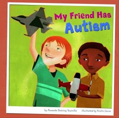 My Friend Has Autism - Doering Tourville, Amanda