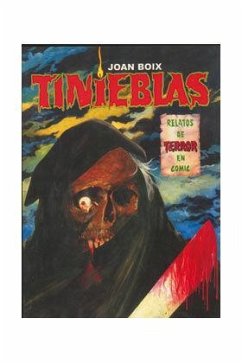 Tinieblas : relatos de horror en cómic - Boix Solasegalés, Joan